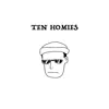 Tru - 10 Homies (feat. Jacob) - Single